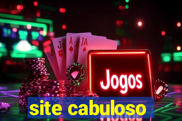 site cabuloso